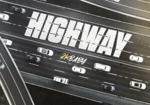2kbaby – Highway